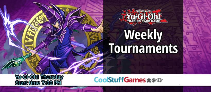 Yu-Gi-Oh! Thursday Weekly Tournament