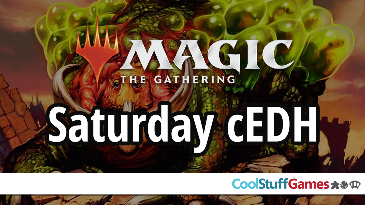 Magic: the Gathering – cEDH Saturday