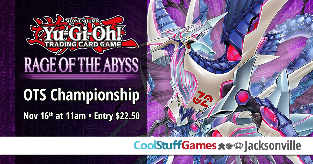 Yu-Gi-Oh! Rage of the Abyss OTS Championship